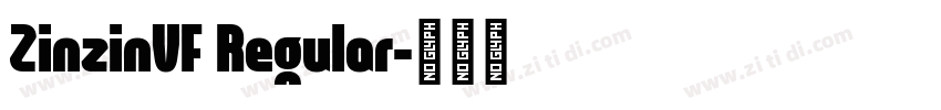 ZinzinVF Regular字体转换